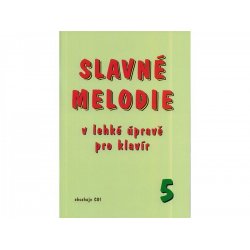 SLAVNÉ MELODIE 5 + CD