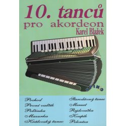 10 tanců pro akordeon - Karel Blažek