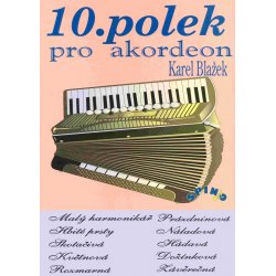 10 polek pro akordeon - Karel Blažek