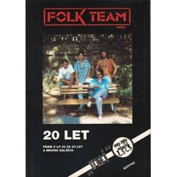 Folk Team 20 let - zpěvník