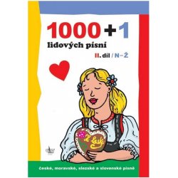 1000 + 1 lidových písní II. díl