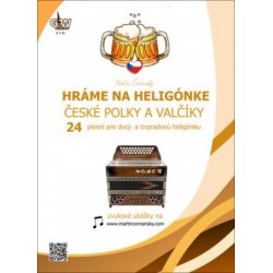 HRÁME NA HELIGÓNKE 2, ČESKÉ POLKY A VALČÍKY - Martin Čerňanský