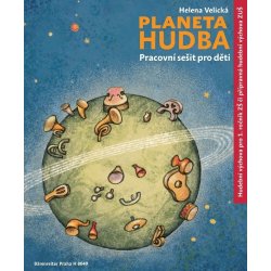 Planeta hudba- Pracovní sešit pro děti