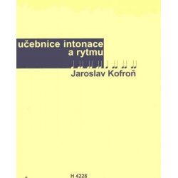 Učebnice intonace a rytmu - Jaroslav Kofroň