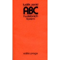 ABC hudebních forem - Luděk Zenkl