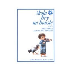 Micka Josef - Škola hry na housle 2.