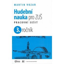 Hudební nauka pro ZUŠ 3. ročník -  Martin Vozar