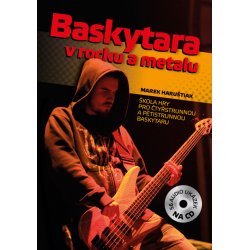 Baskytara v rocku a metalu +CD