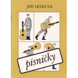 Zpěvník Jiří Dědeček - písničky