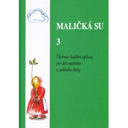 Maličká su III.díl