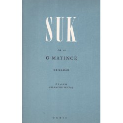 Josef Suk O matince