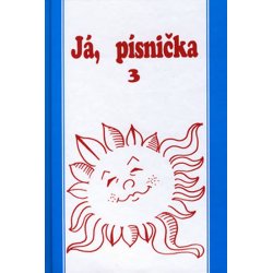 Já písnička 3